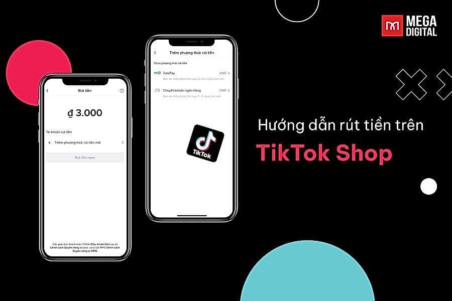 Hướng dẫn cách rút tiền TikTok Shop về tài khoản ngân hàng, ví điện tử