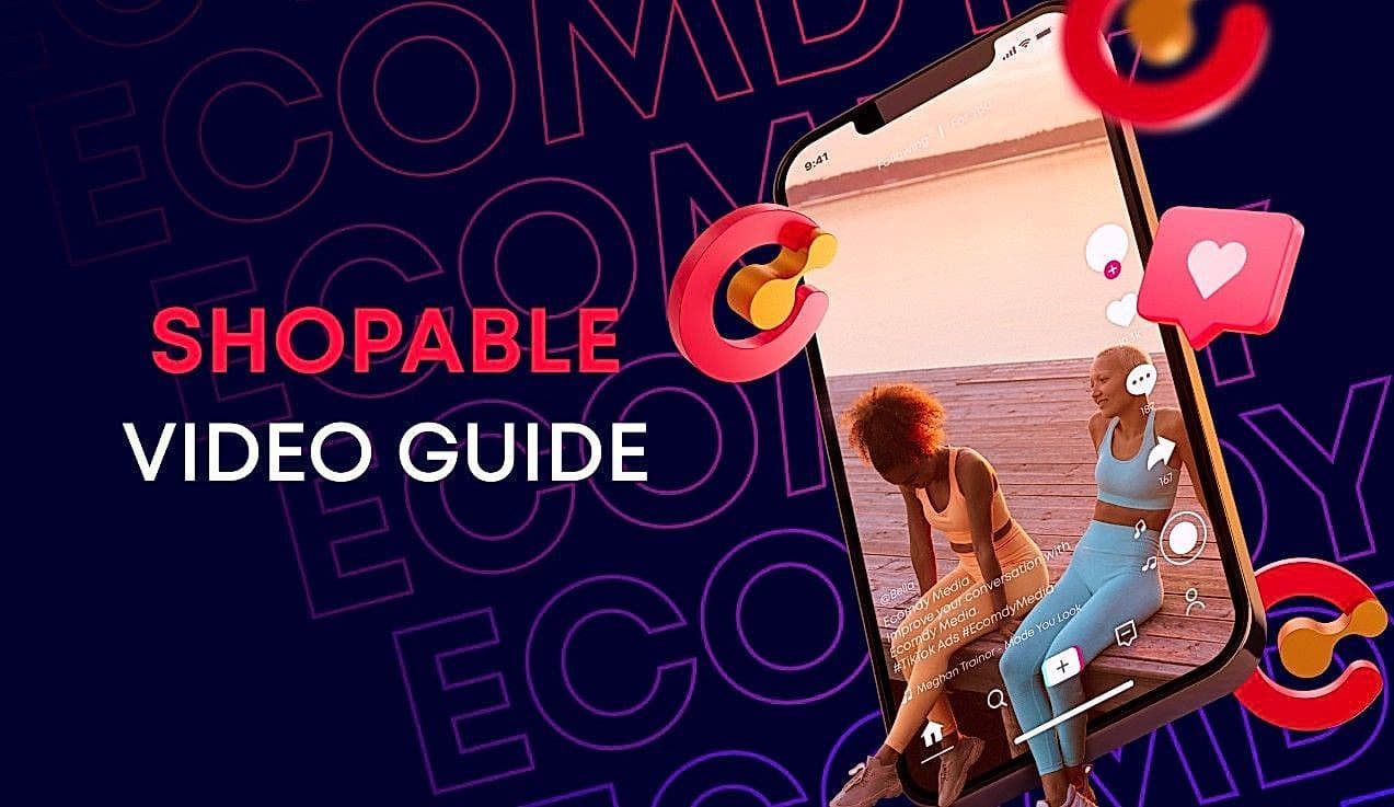 The ultimate guide to creating shopable videos for TikTok Shop US - Ecomdy Media - TikTok agency for ecommerce