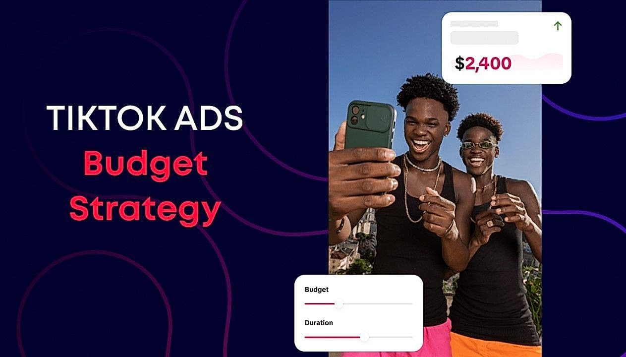 TikTok Ads Budget Strategy 2026: 5 Proven Ways to Scale Faster & Lower CPA