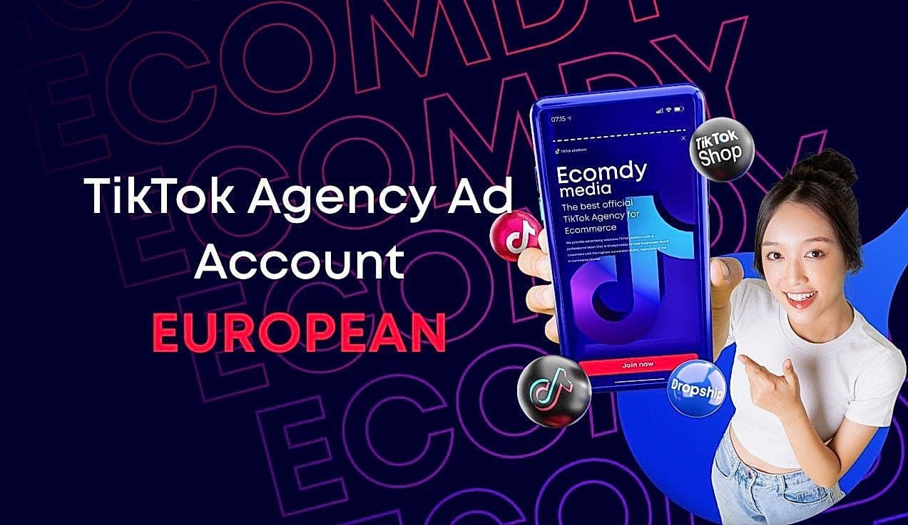 TikTok Agency Ad Account Europe: Why Small Brands Should Consider It in 2026