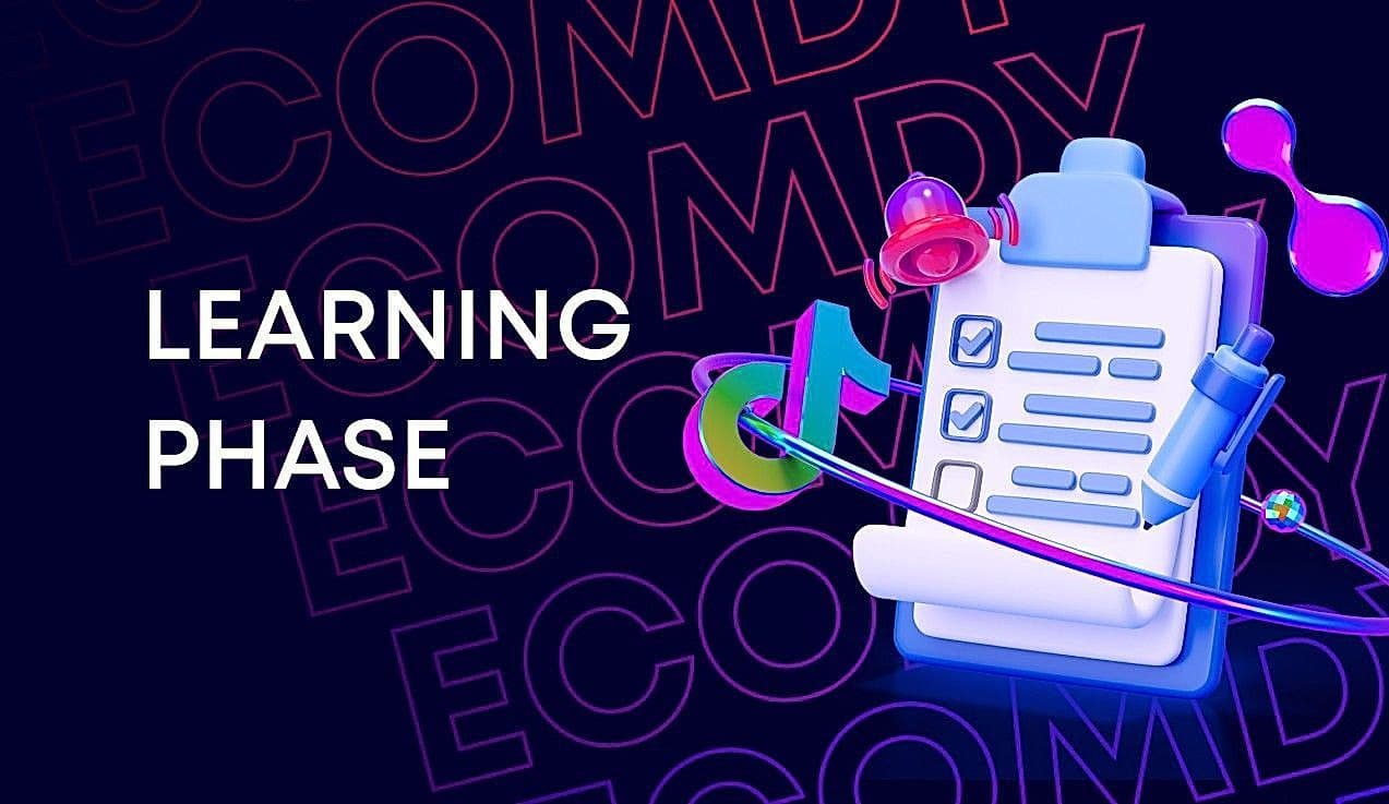 TikTok Learning Phase 2026: What Is It & How to Pass It