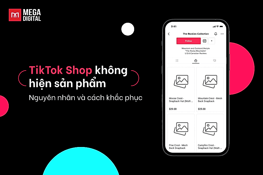 TikTok Shop không hiện sản phẩm? Hướng dẫn sửa lỗi ngay!