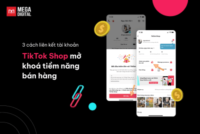 Hướng dẫn 3 cách liên kết tài khoản TikTok Shop cho người mới